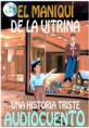 El Maniquí de la Vitrina, una historia triste.